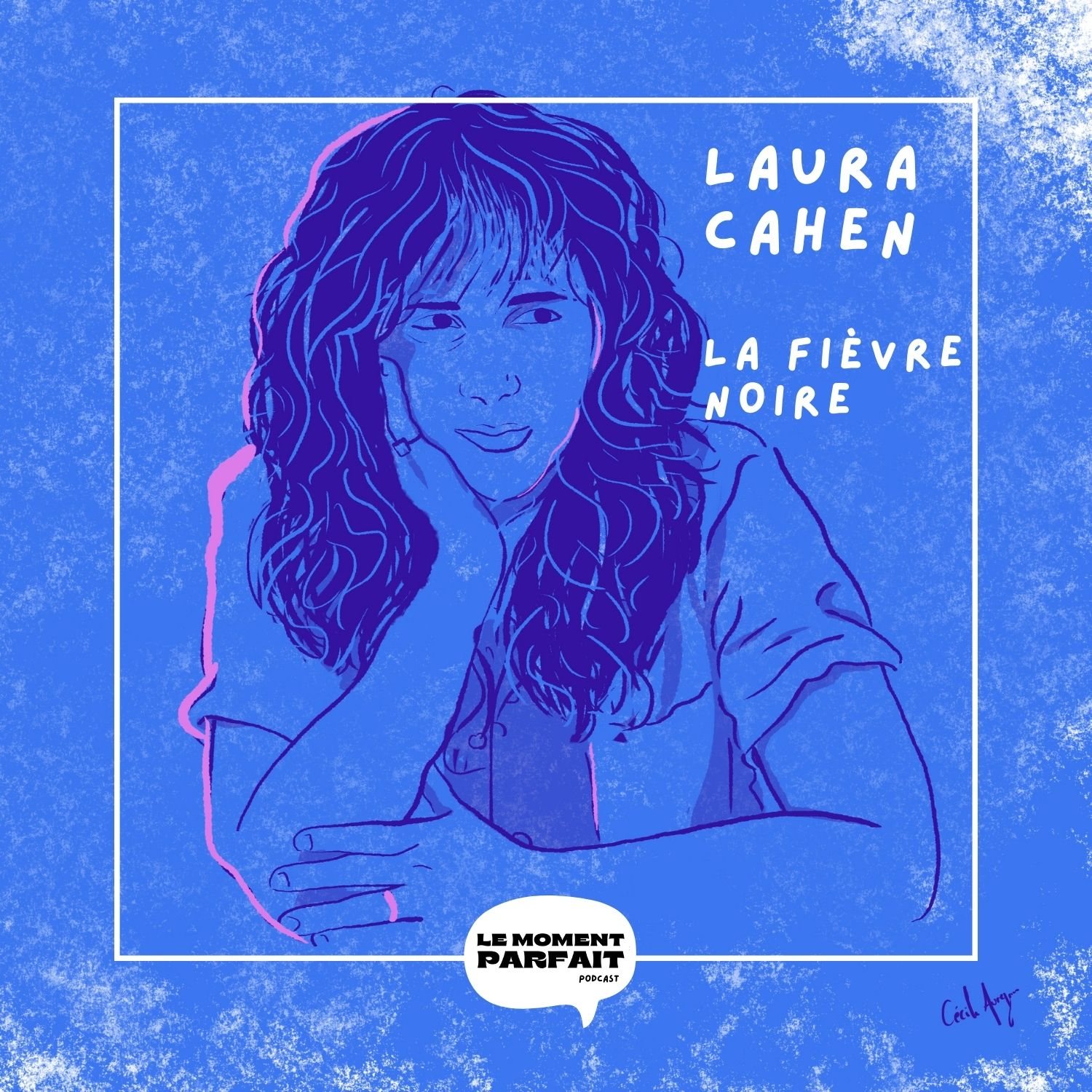 Cover : Laura Cahen, « La fièvre noire »